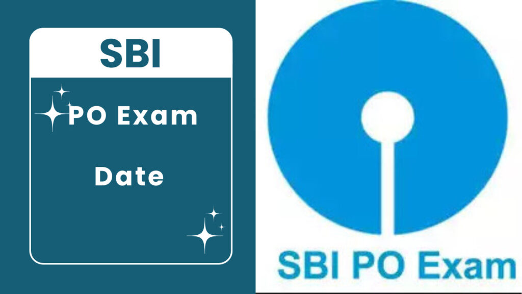 SBI PO Exam Date 2025