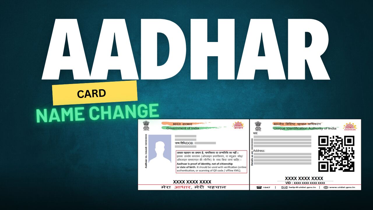 Aadhar Card Name Change