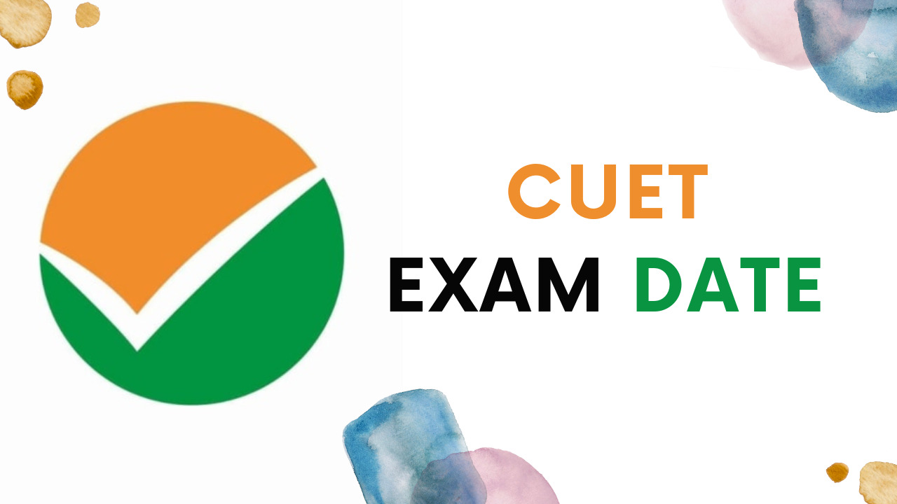 CUET Exam Date 2025