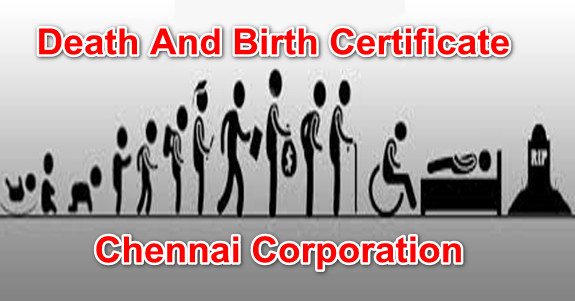 Chennai Corporation Death And Birth Certificate