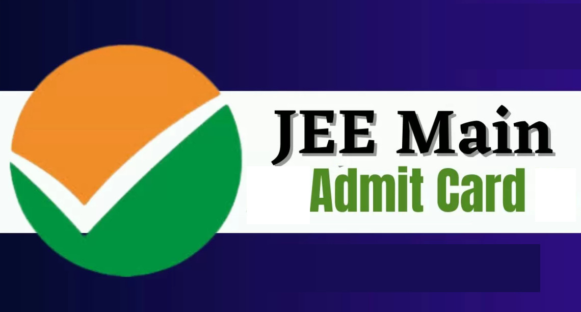 NTA Jee Mains Admit Card