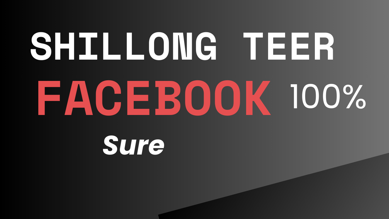 Shillong Teer Facebook 100% Sure