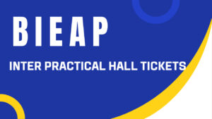 BIEAP Inter Practical Hall Ticket 2025 Released – Download Now